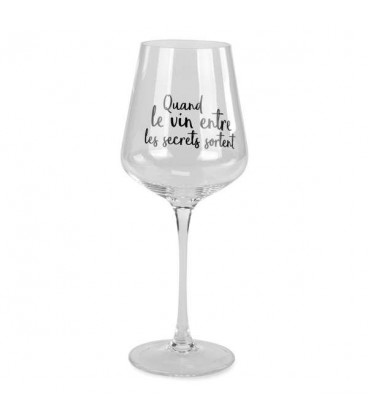 Crystal wine glass - QUAND LE VIN ENTRE LES SECRETS SORTENT